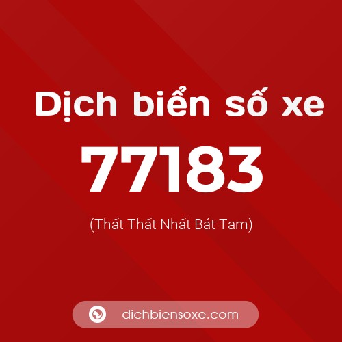Ý nghĩa biển số xe 77183 là gì?