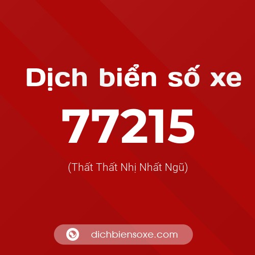 Ý nghĩa biển số xe 77215 là gì?