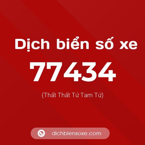 Ý nghĩa biển số xe 77434 là gì?