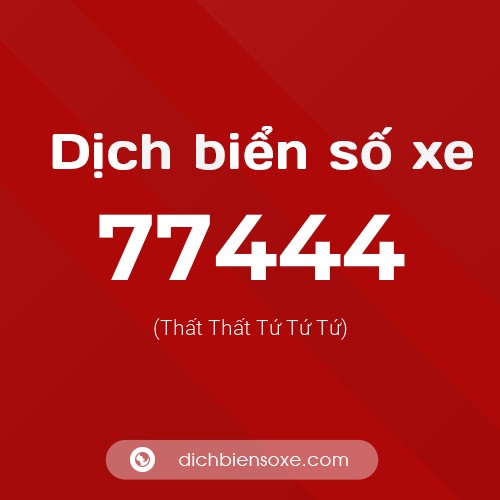 Ý nghĩa biển số xe 77444 là gì?