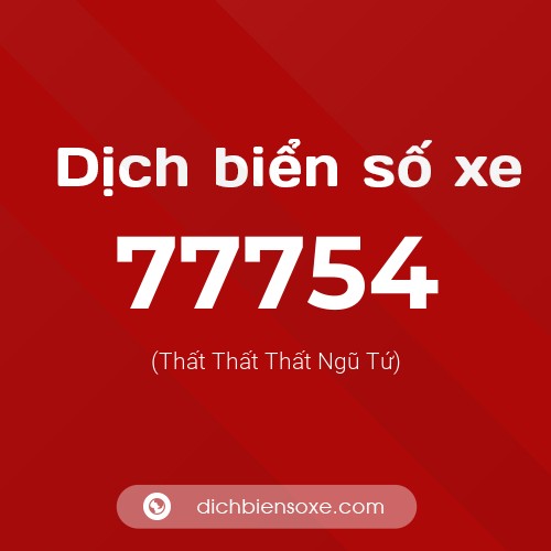 Ý nghĩa biển số xe 77754 là gì?