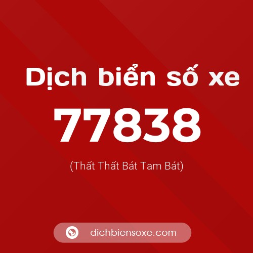Ý nghĩa biển số xe 77838 là gì?