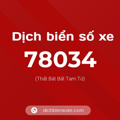 Ý nghĩa biển số xe 78034 là gì?