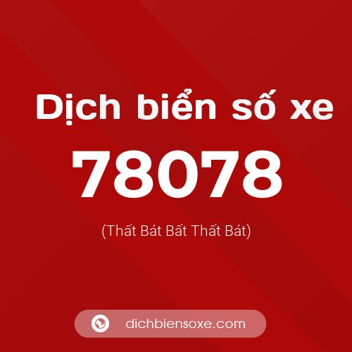 Ý nghĩa biển số xe 78078 là gì?