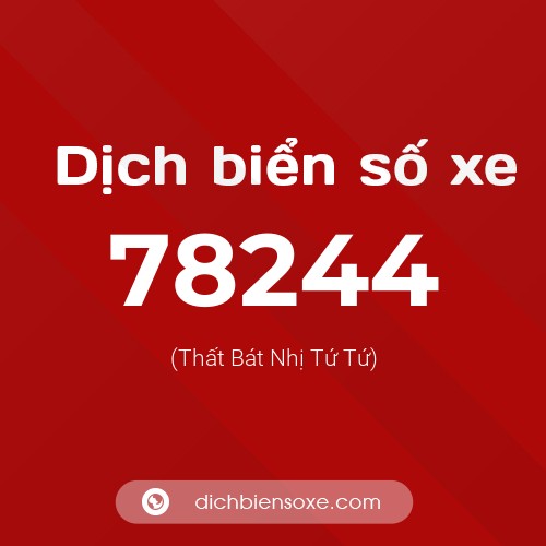 Ý nghĩa biển số xe 78244 là gì?