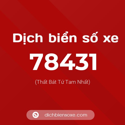 Ý nghĩa biển số xe 78431 là gì?