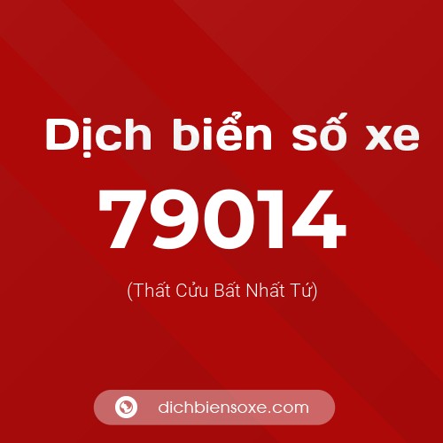Ý nghĩa biển số xe 79014 là gì?