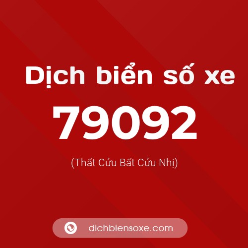 Ý nghĩa biển số xe 79092 là gì?