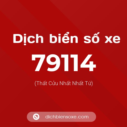 Ý nghĩa biển số xe 79114 là gì?