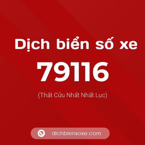 Ý nghĩa biển số xe 79116 là gì?