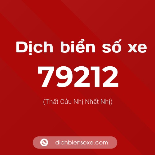 Ý nghĩa biển số xe 79212 là gì?