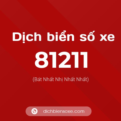 Ý nghĩa biển số xe 81211 là gì?