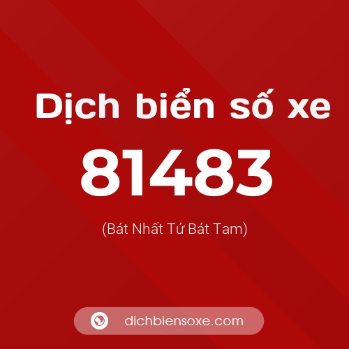 Ý nghĩa biển số xe 81483 là gì?