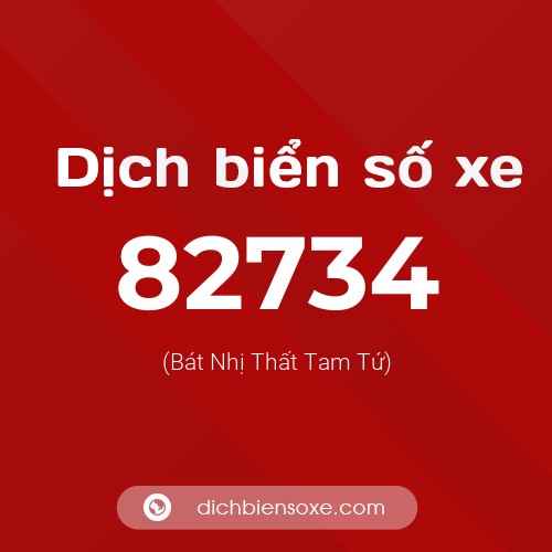 Ý nghĩa biển số xe 82734 là gì?