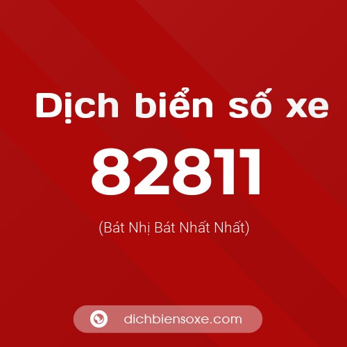 Ý nghĩa biển số xe 82811 là gì?