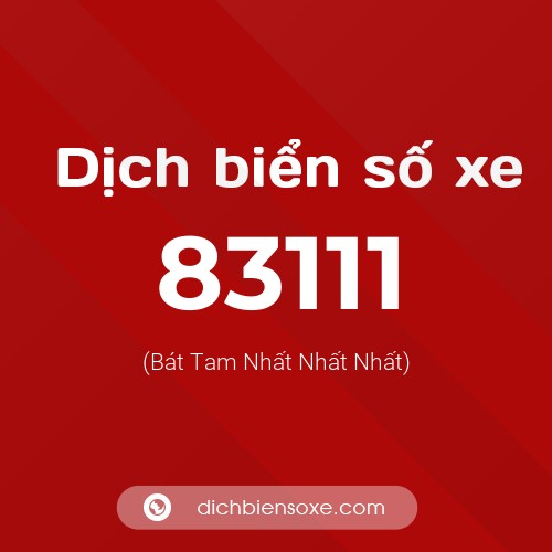 Ý nghĩa biển số xe 83111 là gì?