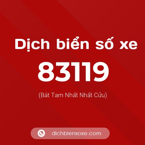 Ý nghĩa biển số xe 83119 là gì?