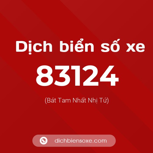 Ý nghĩa biển số xe 83124 là gì?