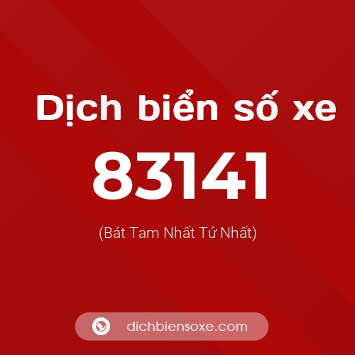 Ý nghĩa biển số xe 83141 là gì?