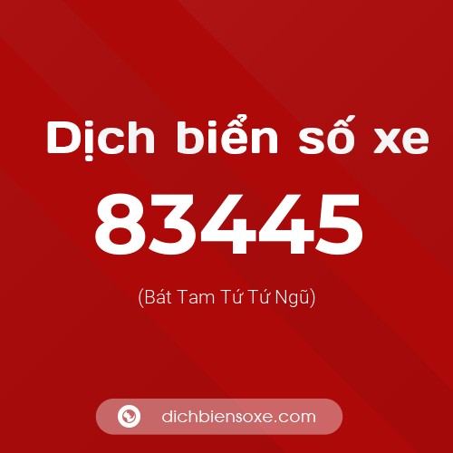 Ý nghĩa biển số xe 83445 là gì?