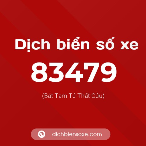 Ý nghĩa biển số xe 83479 là gì?