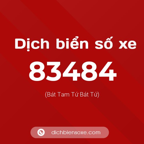 Ý nghĩa biển số xe 83484 là gì?