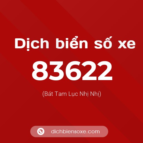 Ý nghĩa biển số xe 83622 là gì?
