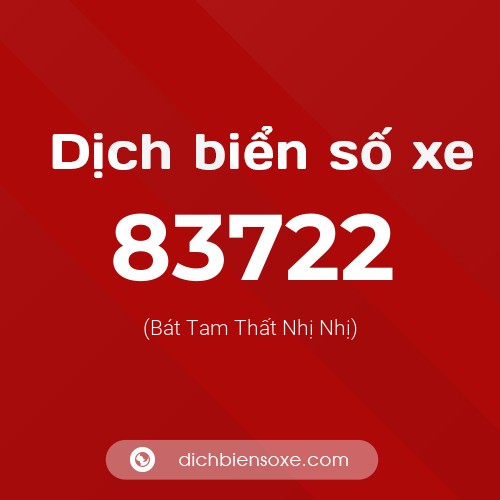Ý nghĩa biển số xe 83722 là gì?