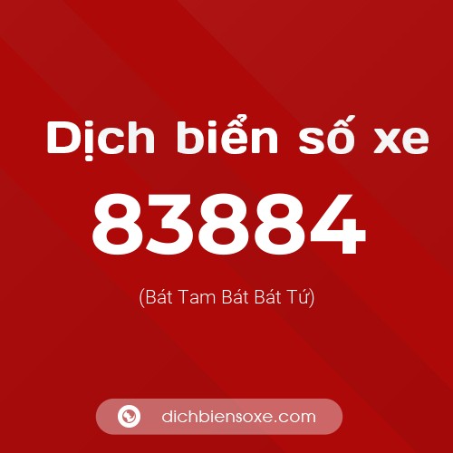 Ý nghĩa biển số xe 83884 là gì?
