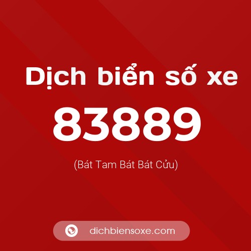 Ý nghĩa biển số xe 83889 là gì?