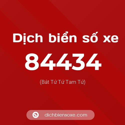 Ý nghĩa biển số xe 84434 là gì?