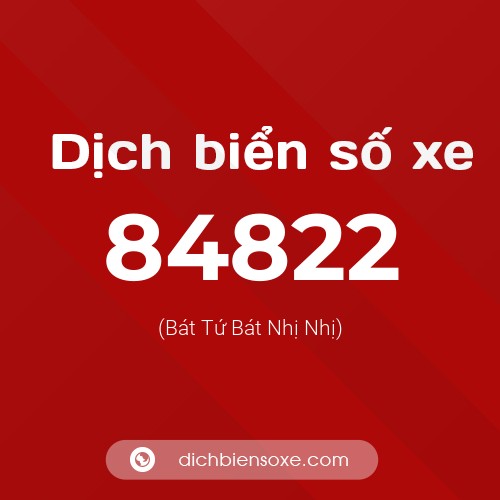 Ý nghĩa biển số xe 84822 là gì?