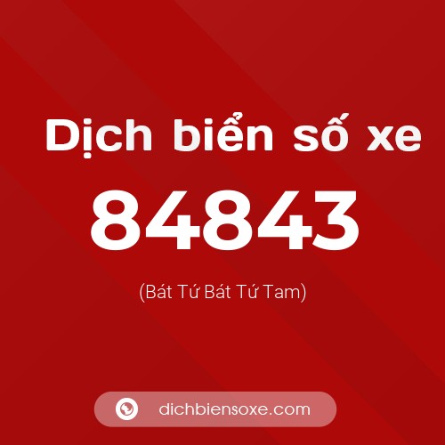 Ý nghĩa biển số xe 84843 là gì?