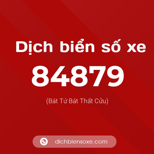 Ý nghĩa biển số xe 84879 là gì?