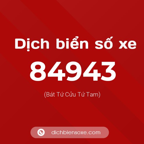 Ý nghĩa biển số xe 84943 là gì?