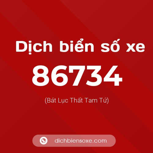 Ý nghĩa biển số xe 86734 là gì?
