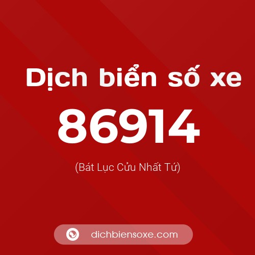 Ý nghĩa biển số xe 86914 là gì?