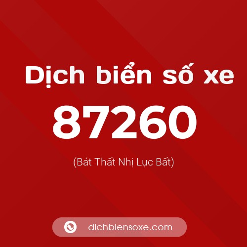 Ý nghĩa biển số xe 87260 là gì?