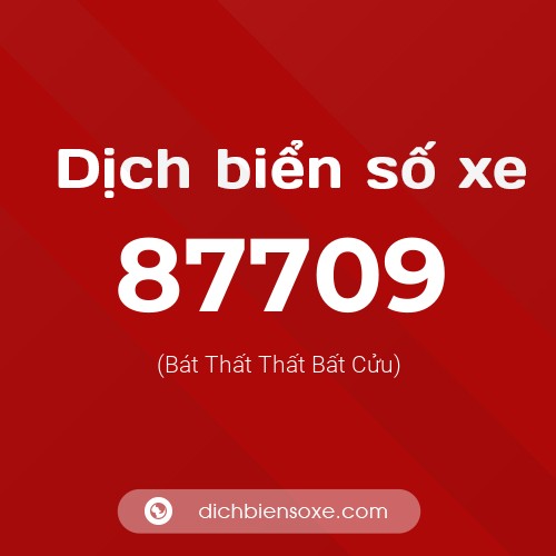 Ý nghĩa biển số xe 87709 là gì?