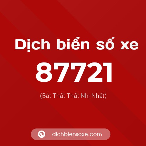 Ý nghĩa biển số xe 87721 là gì?