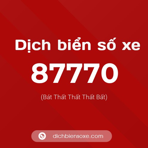Ý nghĩa biển số xe 87770 là gì?