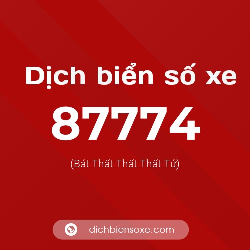 Ý nghĩa biển số xe 87774 là gì?