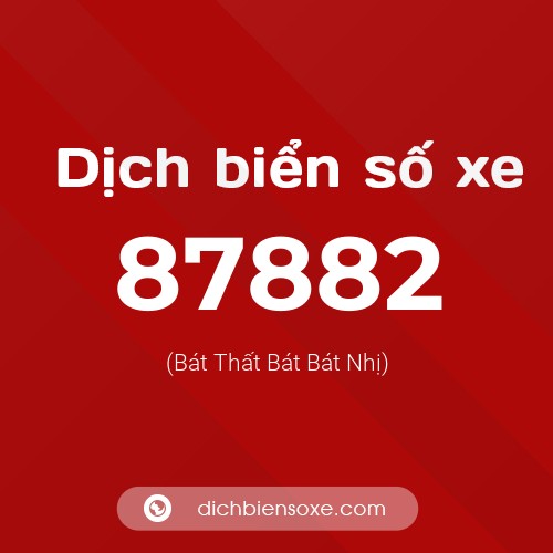 Ý nghĩa biển số xe 87882 là gì?