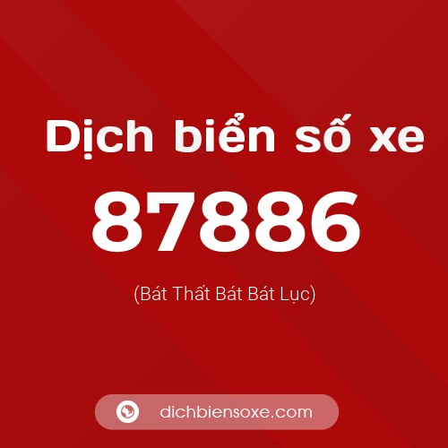 Ý nghĩa biển số xe 87886 là gì?