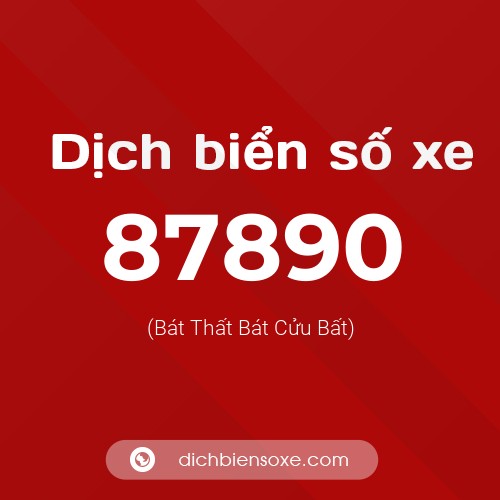 Ý nghĩa biển số xe 87890 là gì?