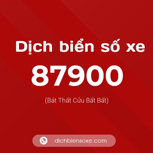 Ý nghĩa biển số xe 87900 là gì?