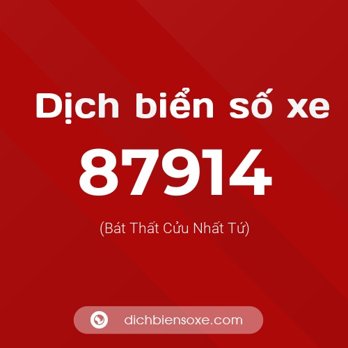 Ý nghĩa biển số xe 87914 là gì?