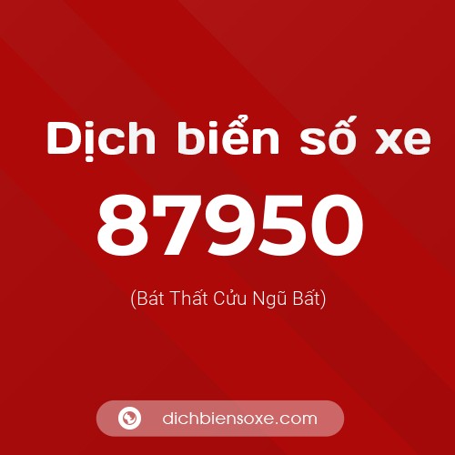 Ý nghĩa biển số xe 87950 là gì?