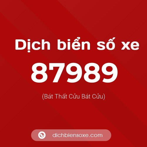 Ý nghĩa biển số xe 87989 là gì?