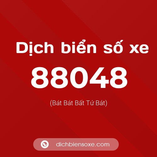 Ý nghĩa biển số xe 88048 là gì?